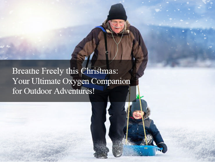 Breathe Freely this Christmas: Your Ultimate Oxygen Companion for Outdoor Adventures!