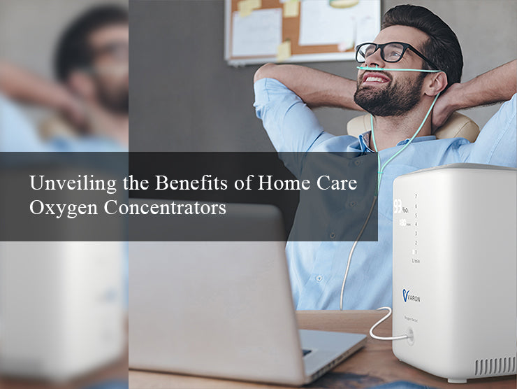 Unveiling the Benefits of Home Care Oxygen Concentrators TTLIFE